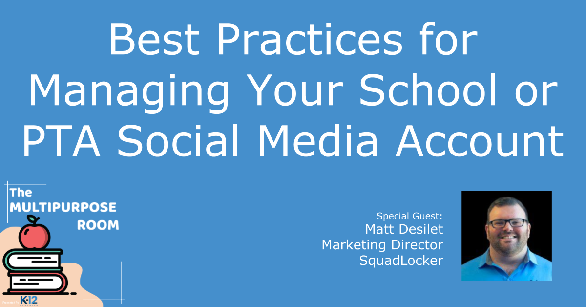 Best practices for managing your school or PTA social media account