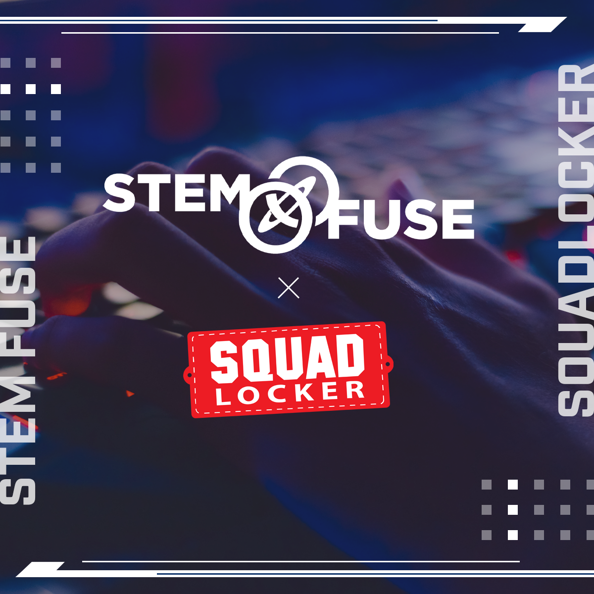 SquadLocker & STEM Fuse: The Evolution of Sports Teams in School